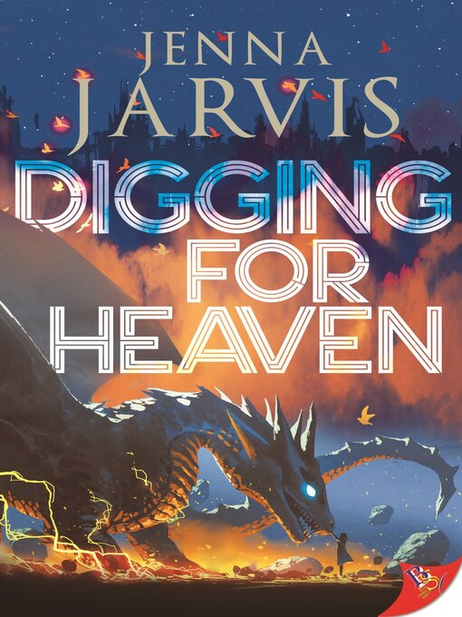 Title details for Digging for Heaven by Jenna Jarvis - Wait list
